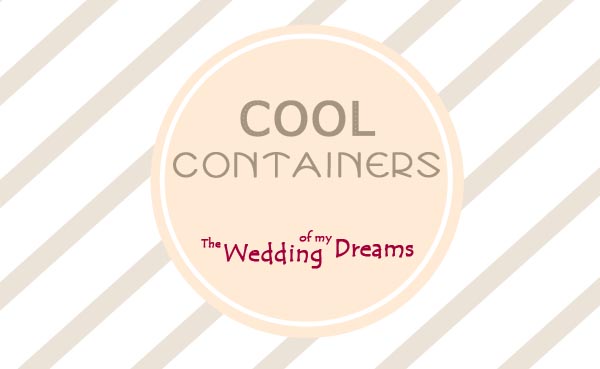cool containers wedding table decorations