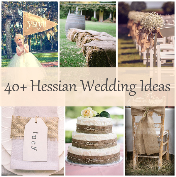40 hessian wedding ideas copy