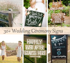 30 wedding ceremony signs ideas