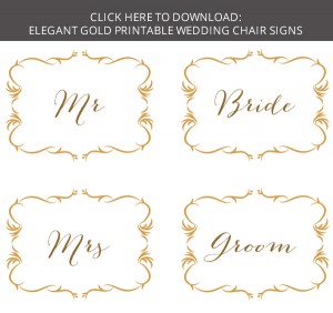 FREE download elegant gold printable wedding chair signs mr mrs bride groom