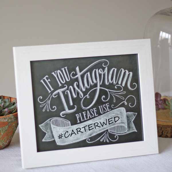 wedding hashtag sign for weddings - chalkboard calligraphy