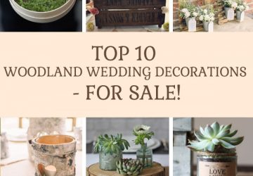 top 10 woodland wedding decorations