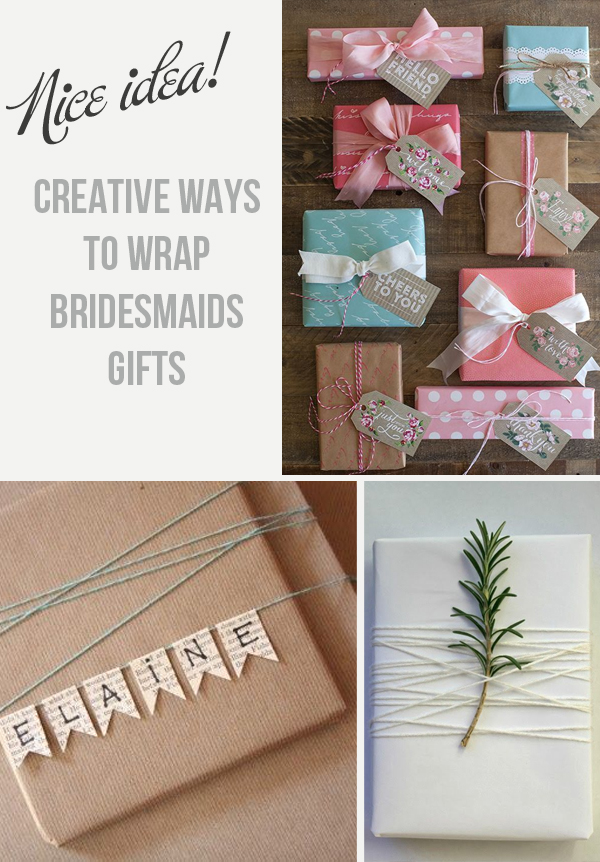 Creative bridesmaid outlet gifts