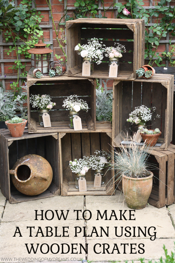 how to make a wedding table plan using wooden crates 