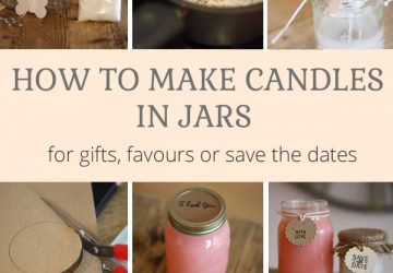 How to make candles in jam jars for gifts wedding favours save the dates step-by-step guide by @theweddingomd