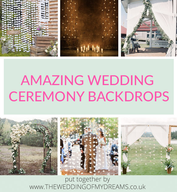 AMAZING WEDDING CEREMONY BACKDROPS