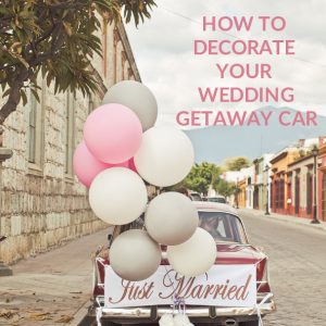 how to decorate your wedding getaway car ideas sq