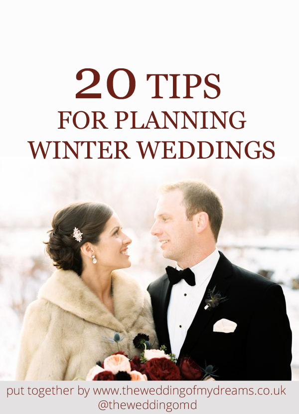 20 Tips For Planning Winter Weddings - put together by The Wedding of my Dreams @theweddingomd