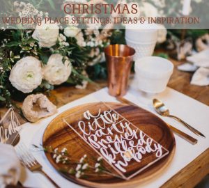 Christmas wedding place settings ideas and inspiration