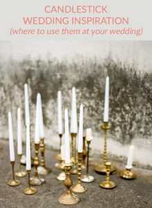 brass candlesticks wedding ideas