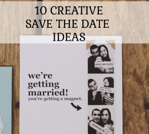 10 creative save the date ideas