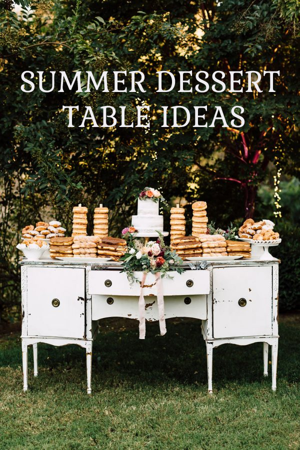 summer wedding dessert table ideas 