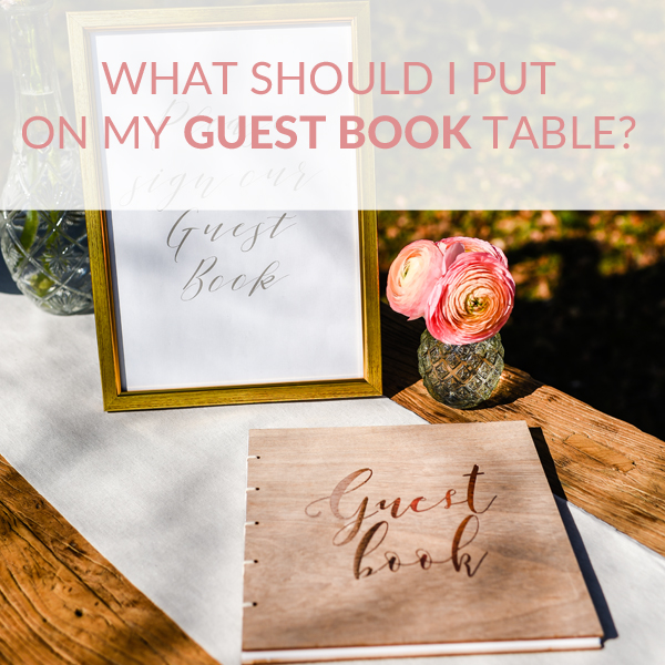 what should I put on my guest book table