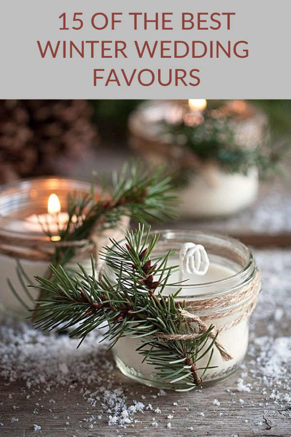 15 Wedding Favours For Winter Weddings