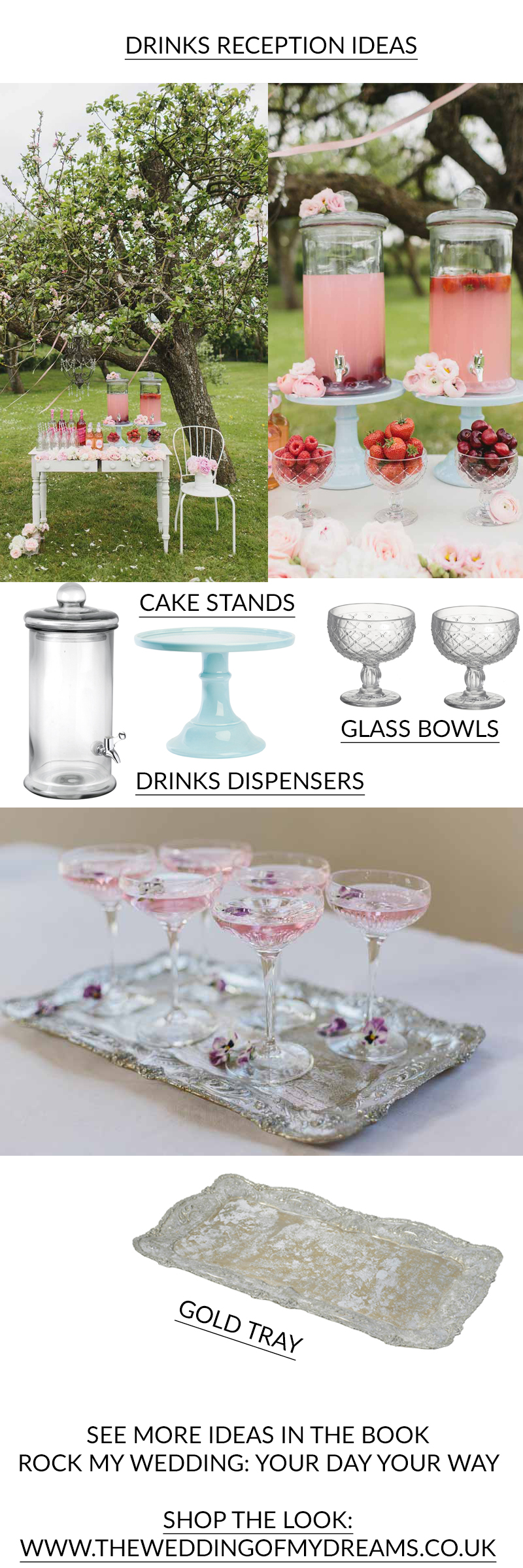 WEDDING DRINKS RECEPTION IDEAS from Rock My Wedding Book