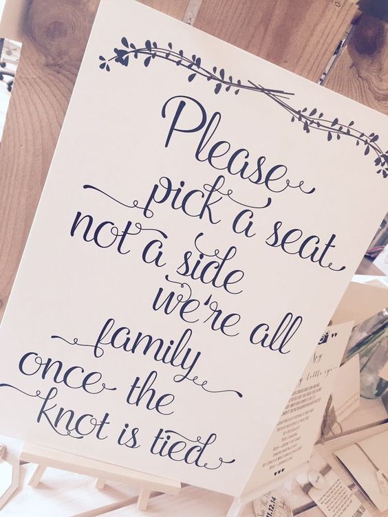 Calligraphy Wedding Sign pick a Seat Not a Side 