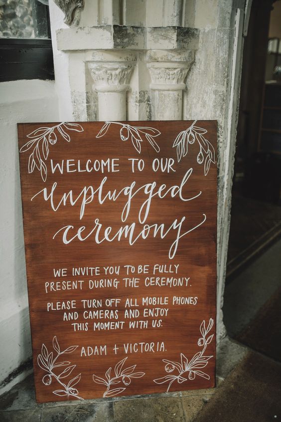 wedding signs unplugged wedding The Wedding of my Dreams (2)