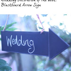 blackboard arrow wedding sign