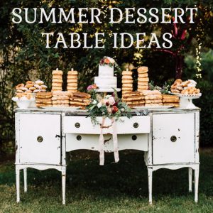 summer wedding dessert table ideas sq